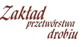 Zakład przetwórstwa drobiu